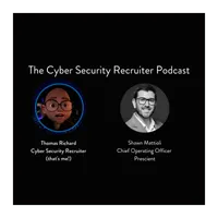 The Cyber Security Recruiter Podcast artwork