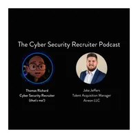 The Cyber Security Recruiter Podcast artwork