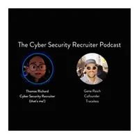 The Cyber Security Recruiter Podcast artwork