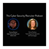 The Cyber Security Recruiter Podcast artwork