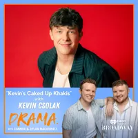 DRAMA. with Connor & Dylan MacDowell artwork