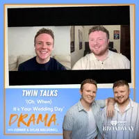 DRAMA. with Connor & Dylan MacDowell artwork