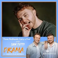 DRAMA. with Connor & Dylan MacDowell artwork