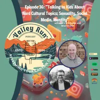Valley Run Podcast artwork