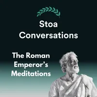 Stoa Conversations: Stoicism Applied artwork