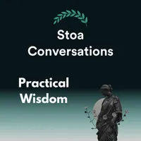 Stoa Conversations: Stoicism Applied artwork