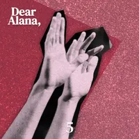 Dear Alana, artwork