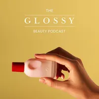 The Glossy Beauty Podcast artwork