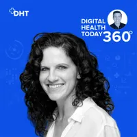 Digital Health Today 360 with Dan Kendall artwork