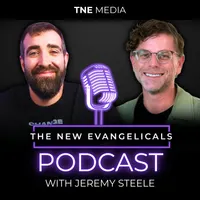 The New Evangelicals Podcast artwork