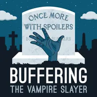 Buffering the Vampire Slayer | A Buffy the Vampire Slayer Podcast artwork