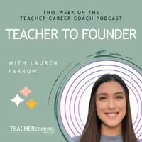 The Teacher Career Coach Podcast artwork