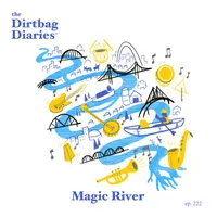 The Dirtbag Diaries artwork