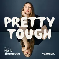 Pretty Tough with Maria Sharapova artwork
