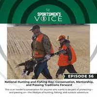 The Sportsmen's Voice | Hunting, Fishing and Conservation Advocacy with Congressional Sportsmen's Foundation artwork
