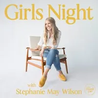 Girls Night with Stephanie May Wilson artwork