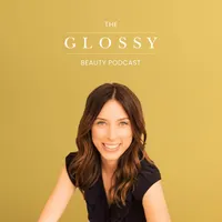 The Glossy Beauty Podcast artwork