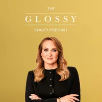 The Glossy Beauty Podcast artwork