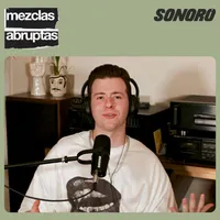 Mezclas Abruptas artwork