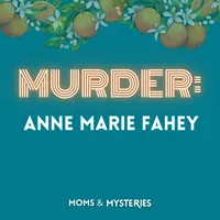 Moms and Mysteries: A True Crime Podcast artwork
