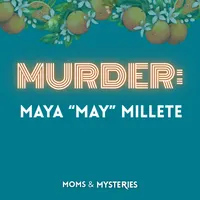 Moms and Mysteries: A True Crime Podcast artwork