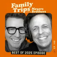 Family Trips with the Meyers Brothers artwork