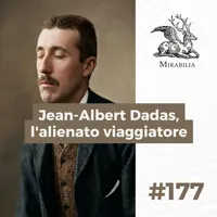 Mirabilia - Il Podcast delle storie straordinarie artwork