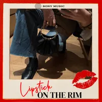 Lipstick on the Rim artwork