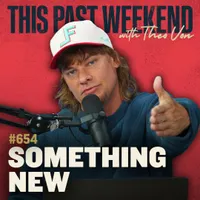 This Past Weekend w/ Theo Von artwork