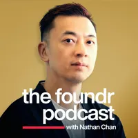 The Foundr Podcast with Nathan Chan artwork