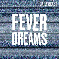 Fever Dreams artwork