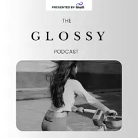 The Glossy Podcast artwork