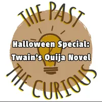 The Past and The Curious: A History Podcast for Kids and Families artwork