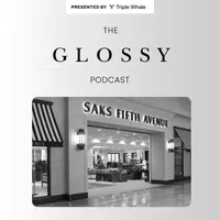 The Glossy Podcast artwork