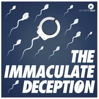 The Immaculate Deception artwork
