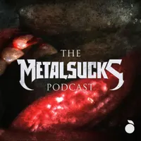 The MetalSucks Podcast artwork
