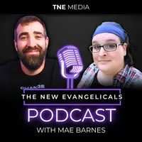 The New Evangelicals Podcast artwork