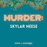 Moms and Mysteries: A True Crime Podcast artwork