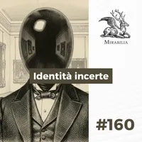 Mirabilia - Il Podcast delle storie straordinarie artwork