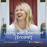 Edit Your Life | Simplify + Declutter Your Home, Time, and Mental Space artwork