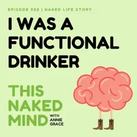 This Naked Mind Podcast artwork