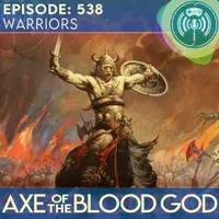 Axe of the Blood God: An RPG Podcast artwork