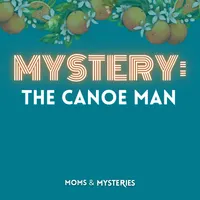 Moms and Mysteries: A True Crime Podcast artwork