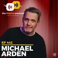The Theatre Podcast with Alan Seales artwork