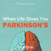 When Life Gives You Parkinson's artwork