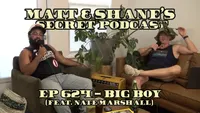 Matt and Shane's Secret Podcast artwork