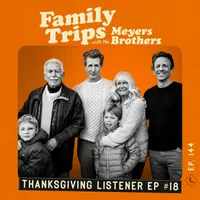 Family Trips with the Meyers Brothers artwork