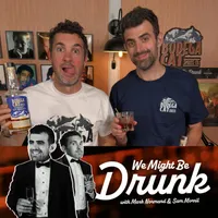 We Might Be Drunk artwork