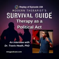The Modern Therapist's Survival Guide with Curt Widhalm and Katie Vernoy artwork