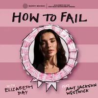 How To Fail With Elizabeth Day artwork